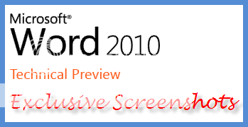 Microsoft Office Word 2010 Exclusive Screenshots